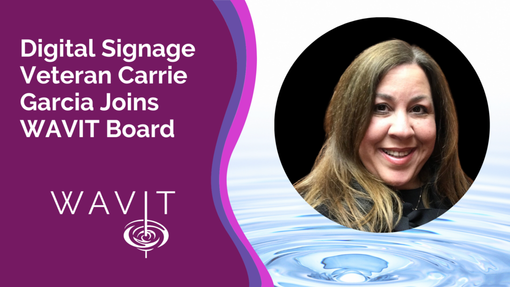 Digital Signage Veteran Carrie Garcia Joins WAVIT Board